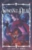 SONGS FOR THE DEAD TP [9781939424341]